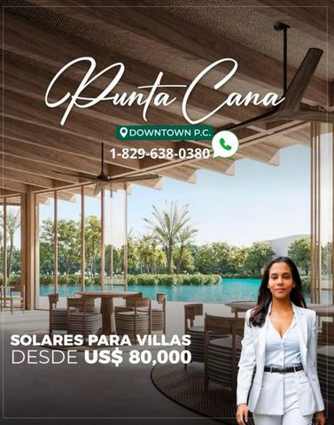 PUNTA CANA – DOWNTOWN ——————————————————————— PLOTS FOR VILLAS FROM US$ 80,000 ——————————————————————— FEATURES -COMMON AREAS -SHOPPING DISTRICT -GREEN BOULEVARD -CLUBHOUSE -TECHNOLOGICAL HUBS SERVICE AREAS -SPORTS AREA -LAGOONS —————————————————————...