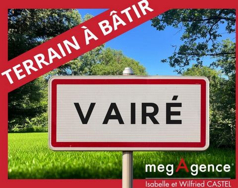 TERRAIN À BÂTIR EN CENTRE-VILLE DE VAIRÉ !